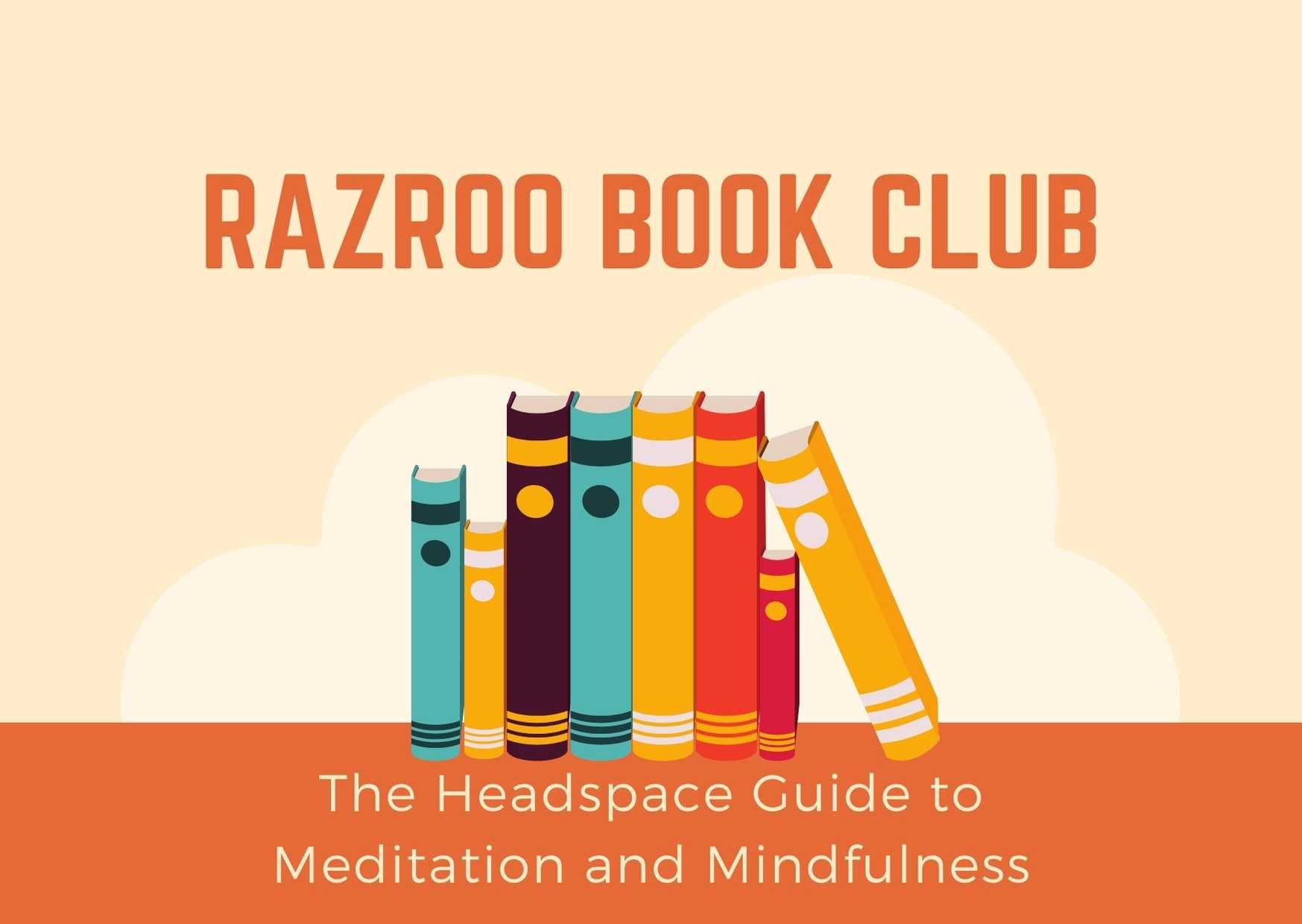 The Headspace Guide to Meditation and Mindfulness