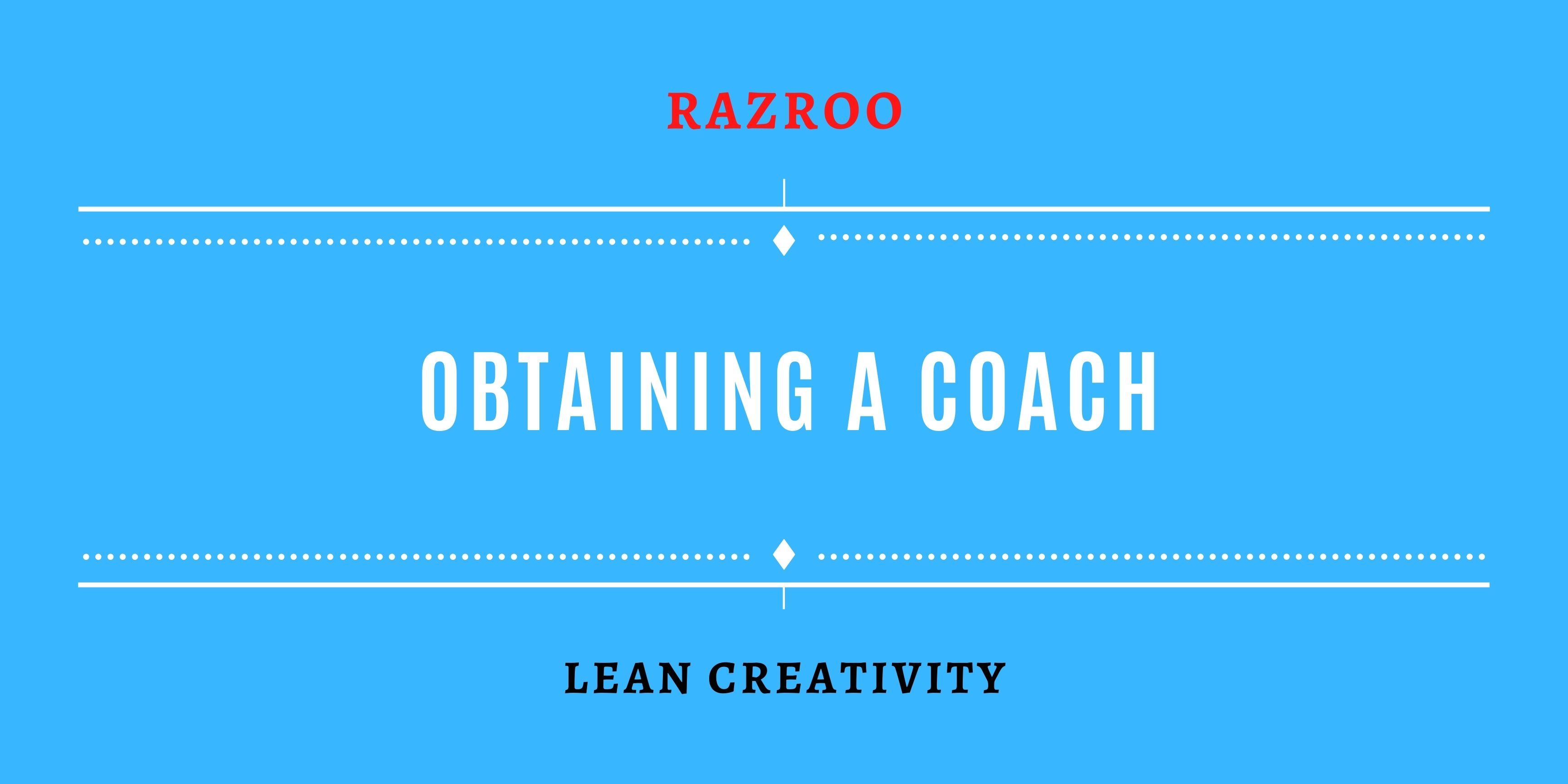 Obtaining a Coach